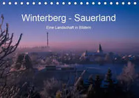 Pi |  Winterberg - Sauerland - Eine Landschaft in Bildern (Tischkalender 2019 DIN A5 quer) | Sonstiges |  Sack Fachmedien