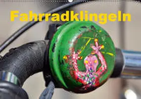 Laue | Fahrradklingeln (Wandkalender 2019 DIN A2 quer) | Sonstiges | 978-3-669-68778-2 | www.sack.de