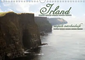 Schröder |  Irland einfach märchenhaftAT-Version  (Wandkalender 2019 DIN A4 quer) | Sonstiges |  Sack Fachmedien
