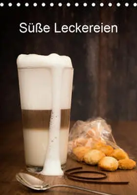 Steiner |  Süße Leckereien (Tischkalender 2019 DIN A5 hoch) | Sonstiges |  Sack Fachmedien