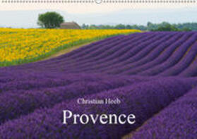 Heeb |  Provence von Christian Heeb (Wandkalender 2019 DIN A2 quer) | Sonstiges |  Sack Fachmedien