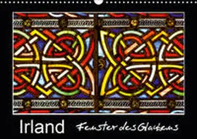 Böhme |  IRLAND - Fenster des Glaubens (Wandkalender 2019 DIN A3 quer) | Sonstiges |  Sack Fachmedien