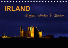 Böhme |  IRLAND - Burgen, Kirchen & Ruinen (Tischkalender 2019 DIN A5 quer) | Sonstiges |  Sack Fachmedien