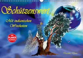 Djeric | Schützenswert Mit indianischen Weisheiten (Wandkalender 2019 DIN A3 quer) | Sonstiges | 978-3-669-69499-5 | www.sack.de