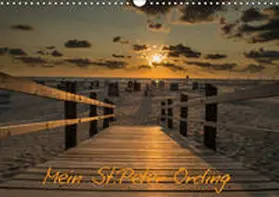 Schiller |  Mein St.Peter-Ording (Wandkalender 2019 DIN A3 quer) | Sonstiges |  Sack Fachmedien