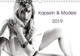 Seidl |  Kapseln & Models 2019 (Wandkalender 2019 DIN A4 quer) | Sonstiges |  Sack Fachmedien