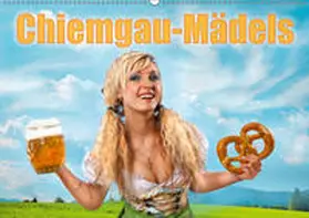 Graetz |  Chiemgau-Mädels (Wandkalender 2019 DIN A2 quer) | Sonstiges |  Sack Fachmedien