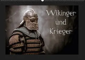 Kunz |  Wikinger und Krieger (Wandkalender 2019 DIN A2 quer) | Sonstiges |  Sack Fachmedien