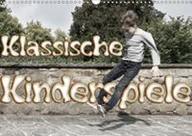 Grau | Klassische Kinderspiele (Wandkalender 2019 DIN A3 quer) | Sonstiges | 978-3-669-72368-8 | www.sack.de