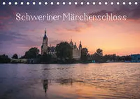 Müller |  Schweriner Märchenschloss (Tischkalender 2019 DIN A5 quer) | Sonstiges |  Sack Fachmedien