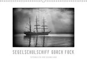 Kuhr |  Gorch Fock - zeitlose Eindrücke (Wandkalender 2019 DIN A3 quer) | Sonstiges |  Sack Fachmedien