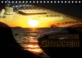 Bleicher |  Mystische Gitarren (Tischkalender 2019 DIN A5 quer) | Sonstiges |  Sack Fachmedien