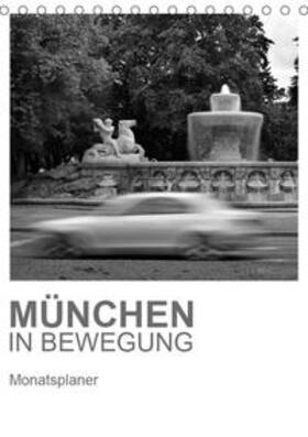 Fischer | München in Bewegung (Tischkalender 2019 DIN A5 hoch) | Sonstiges | 978-3-669-75931-1 | sack.de