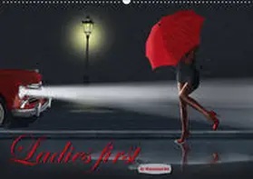 Jüngling alias Mausopardia |  Ladies first by Mausopardia (Wandkalender 2019 DIN A2 quer) | Sonstiges |  Sack Fachmedien