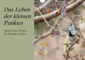 Langenkamp |  Das Leben der kleinen Pankies (Wandkalender 2019 DIN A4 quer) | Sonstiges |  Sack Fachmedien