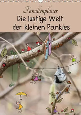 Lagenkamp |  Die lustige Welt der kleinen Pankies (Wandkalender 2019 DIN A3 hoch) | Sonstiges |  Sack Fachmedien