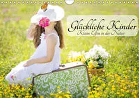 Stanzer |  Glückliche Kinder. Kleine Elfen in der Natur (Wandkalender 2019 DIN A4 quer) | Sonstiges |  Sack Fachmedien
