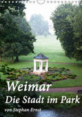 Ernst |  Weimar - Die Stadt im Park (Wandkalender 2019 DIN A4 hoch) | Sonstiges |  Sack Fachmedien