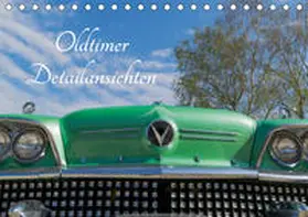 Sigwarth | Oldtimer Detailsansichten (Tischkalender 2019 DIN A5 quer) | Sonstiges | 978-3-669-85846-5 | www.sack.de