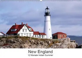 Eickhoff |  New England - 12 Monate Indian Summer (Wandkalender 2019 DIN A2 quer) | Sonstiges |  Sack Fachmedien