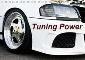 Sigwarth | Tuning Power (Tischkalender 2019 DIN A5 quer) | Sonstiges | 978-3-669-86107-6 | www.sack.de