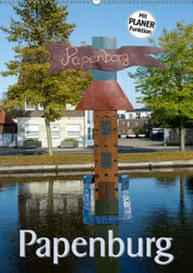 Koch |  Papenburg - Papenborg (Wandkalender 2019 DIN A2 hoch) | Sonstiges |  Sack Fachmedien