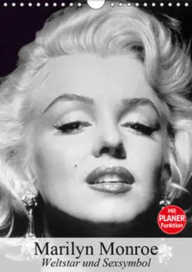 Stanzer |  Marilyn Monroe. Weltstar und Sexsymbol (Wandkalender 2019 DIN A4 hoch) | Sonstiges |  Sack Fachmedien