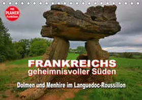 Bartruff |  Frankreichs geheimnisvoller Süden - Dolmen und Menhire im Languedoc-Roussillon (Tischkalender 2019 DIN A5 quer) | Sonstiges |  Sack Fachmedien