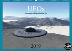 Schilling |  UFOs - Sichtungen außergewöhnlicher Art (Wandkalender 2019 DIN A2 quer) | Sonstiges |  Sack Fachmedien