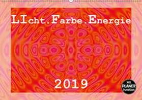 Schilling |  LIcht.Farbe.Energie (Wandkalender 2019 DIN A2 quer) | Sonstiges |  Sack Fachmedien