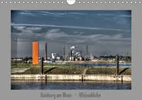 Petsch |  Duisburg am Rhein  -  R(h)einblicke (Wandkalender 2019 DIN A4 quer) | Sonstiges |  Sack Fachmedien