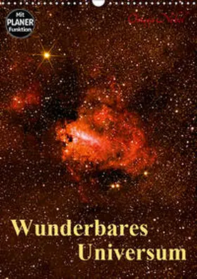 Monarchc / MonarchC |  Wunderbares Universum (Wandkalender 2019 DIN A3 hoch) | Sonstiges |  Sack Fachmedien