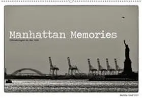 Graf |  Manhattan Memories - Erinnerungen an New York (Wandkalender 2019 DIN A2 quer) | Sonstiges |  Sack Fachmedien