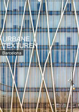 Grossbauer |  Urbane Texturen Barcelona (Wandkalender 2019 DIN A2 hoch) | Sonstiges |  Sack Fachmedien
