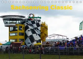 Richter |  Sachsenring Classic (Tischkalender 2019 DIN A5 quer) | Sonstiges |  Sack Fachmedien