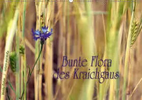 Reiter |  Bunte Flora des Kraichgaus (Wandkalender 2019 DIN A2 quer) | Sonstiges |  Sack Fachmedien