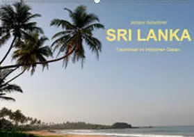 Scheibner |  Sri Lanka-Trauminsel im Indischen Ozean (Wandkalender 2019 DIN A2 quer) | Sonstiges |  Sack Fachmedien