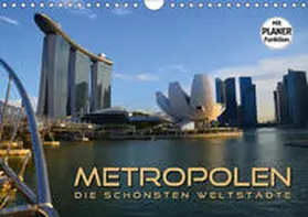 Bleicher |  METROPOLEN - die schönsten Weltstädte (Wandkalender 2019 DIN A4 quer) | Sonstiges |  Sack Fachmedien
