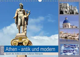 Thauwald |  Athen - antik und modern (Wandkalender 2019 DIN A3 quer) | Sonstiges |  Sack Fachmedien