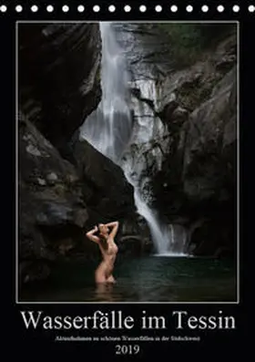 Zurmühle | Wasserfälle im Tessin - Aktaufnahmen an schönen Wasserfällen in der Südschweiz (Tischkalender 2019 DIN A5 hoch) | Sonstiges | 978-3-670-03819-1 | www.sack.de