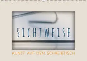 Seebens |  Sichtweise - Kunst auf dem Schreibtisch (Wandkalender 2019 DIN A2 quer) | Sonstiges |  Sack Fachmedien