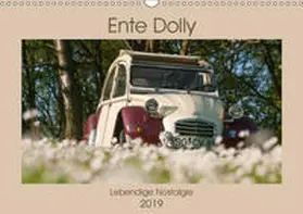 Bölts |  Ente Dolly - Lebendige Nostalgie (Wandkalender 2019 DIN A3 quer) | Sonstiges |  Sack Fachmedien
