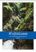Frost |  Wolfsklamm - Das Naturwunder im Karwendel bei Stans in Tirol (Wandkalender 2019 DIN A3 hoch) | Sonstiges |  Sack Fachmedien
