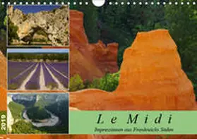 Grau |  Le Midi - Impressionen aus Frankreichs Süden (Wandkalender 2019 DIN A4 quer) | Sonstiges |  Sack Fachmedien