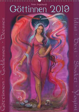 Engelhardt |  Göttinnnen · Shiva · Shakti · Yogini 2019 (Wandkalender 2019 DIN A2 hoch) | Sonstiges |  Sack Fachmedien