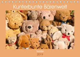 Bölts |  Kunterbunte Bärenwelt - Teddys (Tischkalender 2019 DIN A5 quer) | Sonstiges |  Sack Fachmedien