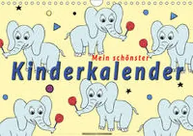 Roder |  Mein schönster Kinderkalender (Wandkalender 2019 DIN A4 quer) | Sonstiges |  Sack Fachmedien