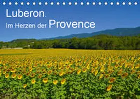 Werner |  Luberon. Im Herzen der Provence (Tischkalender 2019 DIN A5 quer) | Sonstiges |  Sack Fachmedien