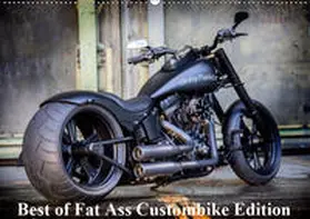 Wolf |  Exklusive Best of Fat Ass Custombike Edition, feinste Harleys mit fettem Hintern (Wandkalender 2019 DIN A2 quer) | Sonstiges |  Sack Fachmedien