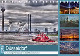 Hackstein |  Düsseldorf - Lebendige Perspektiven des Rheinkometen (Tischkalender 2019 DIN A5 quer) | Sonstiges |  Sack Fachmedien